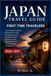 JAPAN TRAVEL GUIDE FOR FIRST-TIME TRAVELERS