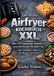 Das Books on Demand Das große Airfryer Kochbuch XXL