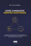 OJOS Libri GmbH Ojos Cansados, Mentes Agotadas