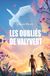 Les Oubliés de Valyvert