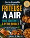 Livre de recettes super simples à la friteuse à air pour débutants à petit budget