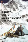 La Corbaccio La conquista del K2 Paperback
