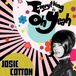 Sonic Rendezvous Cleopatra Josie Cotton - Everything Is Oh Yeah! (LP)