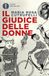 Il Mondadori Il giudice delle donne Paperback
