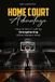 Home Court Advantage: How to Win in Life by Strengthening What Matters Most