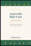 Ayurvedic Hair Care by Dosha Type