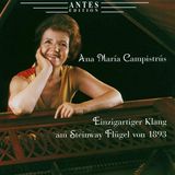 Einzigartiger Antes Edition Einzigartiger Klang Am Steinway CD