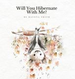 Will You Hibernate With Me?