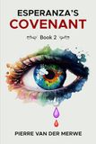 Esperanza's Covenant: Book 2