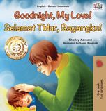 Goodnight, Kidkiddos Books Goodnight, My Love! (English Indonesian Bilingual Children's Book) Hardcover