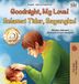 Goodnight, Kidkiddos Books Goodnight, My Love! (English Indonesian Bilingual Children's Book) Hardcover