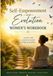 SELF-EMPOWERMENT and EVOLUTION WOMEN'S WORKBOOK