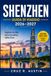 SHENZHEN GUIDA DI VIAGGIO 2026-2027