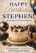 Happy Birthday, STEPHEN! Did You Know Your Name Is Famous?: 50 Legendary Stephens Who Changed the World