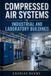 Compressed Libri GmbH Compressed Air Systems in Industrial and Laboratory Buildings
