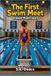 The First Swim Meet: Breathe, Glide, Believe