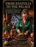 From Libri GmbH From Anatolia to the Palace