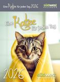 Eine Katze für jeden Tag 2026 - Tagesabreißkalender