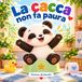 La caca n'est pas effrayante