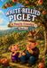 The White-Bellied Piglet: The White-Bellied Piglet