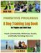 Pawsitive Progress Dog Training Log Book