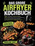 Das Books on Demand Das große Airfryer Kochbuch