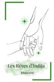 Les Rêves d'Indila