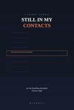Still In My Contacts: A Guided Journal for the Friendships That Faded Without a Fight
