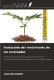 Evaluación OmniScriptum SRL Evaluación del rendimiento de los empleados: Eficacia del sistema de evaluación del rendimiento del profesorado de secundaria en el distrito central de Meru (Kenia) Paperback