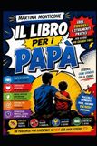 Il Libro per i Papà Paperback