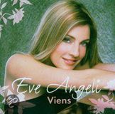 Viens Columbia Viens - Eve Angeli (CD, Collector's Edition, 2005)