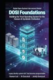 Digital Libri GmbH Digital Open System Interconnect Model (DOSI) Foundations Paperback