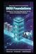Digital Libri GmbH Digital Open System Interconnect Model (DOSI) Foundations Paperback