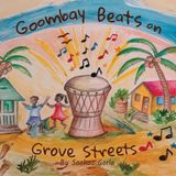 Goombay Libri GmbH Goombay Beats on Grove Streets Paperback