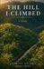 The Hill I Climbed: a memoir