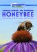 Sonic Rendezvous Honeybee; The Busy Life Of Apis Mellifera