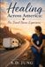 Healing Across America: The Travel Nurse Experience