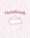 Notebook: For little notes, big ideas & happy thoughts