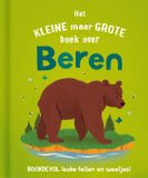 Rebo Productions Rebo Publishers Het kleine maar grote boek over beren