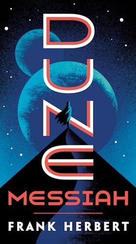 Dune Frank Herbert Dune Messiah: 2