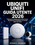 Ubiquiti UniFi Guida utente 2026