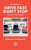 Book Blurb Book 26: Four More Car Museums Paperback
