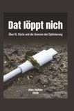 Dat Icecat Dat löppt nich: Über KI, Küste und die Grenzen der Optimierung
