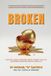 BROKEN: Libri GmbH BROKEN: How Full-Stack Venture Capital FundsTM Will Fix the Broken Venture Capital Industry Paperback