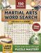 Martial Arts Word Search Puzzle Book