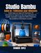 Studio Bambu Guide de l'utilisateur pour débutants