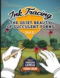 Ink Tracing Book for Adults: The Quiet Beauty of Succulent Forms