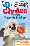 Clydeo HarperCollins I Can Read Level 1- Clydeo versus Peanut Butter