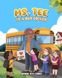 Ms. Tee Bus Driver T-Shirt