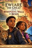 EWARE THE GREAT AND THE WHISPERING WALLS OF BENIN Paperback
